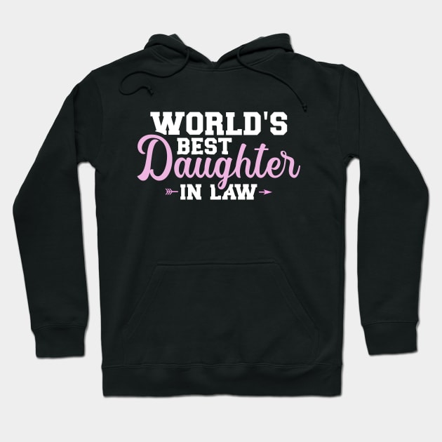 World's best daughter-in-law Hoodie by Designzz